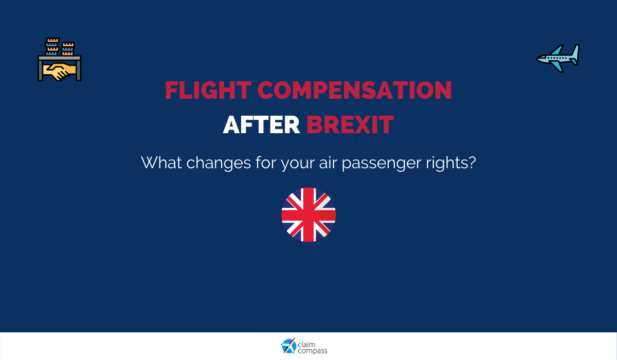 Flight Compensation: How Brexit Affects your Passenger Rights